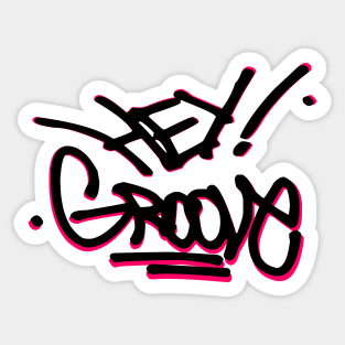 Hey Groove Graffiti Tag Sticker